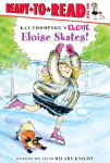 Alternative view 1 of Eloise Skates!: Ready-to-Read Level 1
