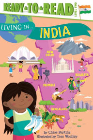 Title: Living in . . . India: Ready-to-Read Level 2, Author: Chloe Perkins