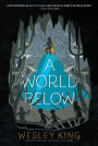 A World Below