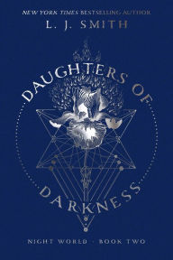 Title: Daughters of Darkness (Night World Series #2), Author: L. J. Smith