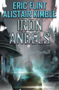 Title: Iron Angels, Author: Eric Flint