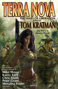 Free downloads of e-books Terra Nova: The Wars of Liberation 9781481484169 by Tom Kratman PDB RTF iBook