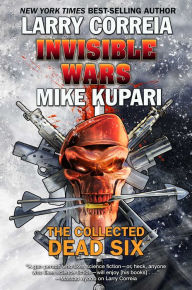 Free books in greek download Invisible Wars: The Collected Dead Six  9781481484336 in English