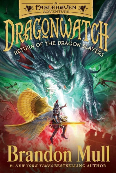 Return Of The Dragon Slayers (Dragonwatch Series #5) By Brandon Mull ...