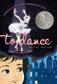 Google book pdf download To Dance: Special Edition by Siena Cherson Siegel, Mark Siegel