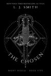 Alternative view 1 of The Chosen (Night World Series #5)