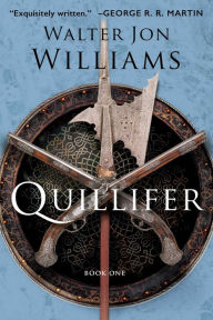 Title: Quillifer, Author: Walter Jon Williams