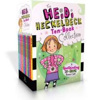 Title: The Heidi Heckelbeck Ten-Book Collection (Boxed Set): Heidi Heckelbeck Has a Secret; Casts a Spell; and the Cookie Contest; in Disguise; Gets Glasses; and the Secret Admirer; Is Ready to Dance!; Goes to Camp!; and the Christmas Surprise; and the Tie-Dyed, Author: Wanda Coven