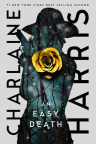 Title: An Easy Death (Gunnie Rose Series #1), Author: Charlaine Harris