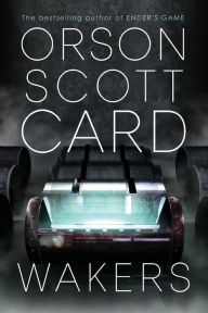 Title: Wakers, Author: Orson Scott Card