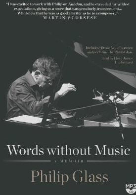 Words without Music: A Memoir