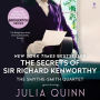 The Secrets of Sir Richard Kenworthy (Smythe-Smith Quartet Series #4)