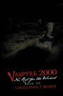VAMPYRE 2000: No Rest for the Wicked: Book III