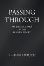 Passing Through: My Life as a Part of Boysen Family