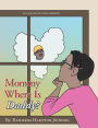 Mommy Where is Daddy?