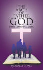 The ABC's of Father God: Family Devotional Guide