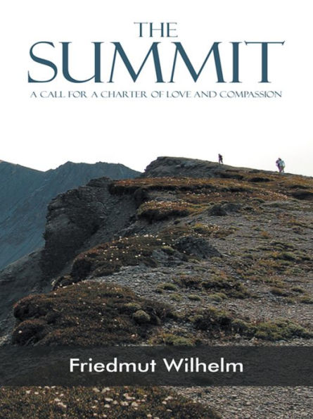 The Summit: A Call for a Charter of Love and Compassion