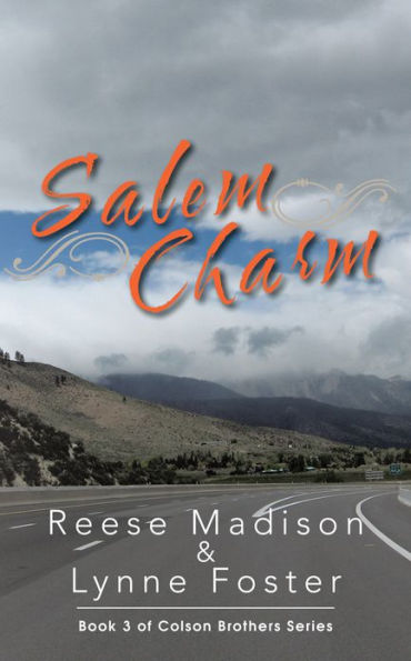 Salem Charm: Book 3 of Colson Brothers Series