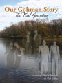 Our Gohman Story: The Third Generation