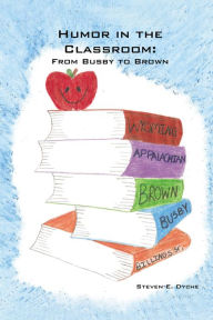 Humor in the Classroom: From Busby to Brown