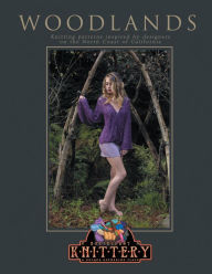 Title: Woodlands: Knitting patterns inspired by designers on the North Coast of California, Author: Laura Lamers