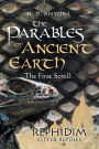 The Parables of Ancient Earth: The First Scroll: Rephidim City of Reptiles