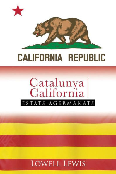 Catalonia I California: Estats Agermanats