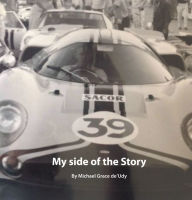 Title: My Side Of The Story, Author: Michael Grace de'Udy