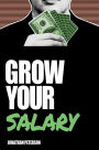 Grow Your Salary