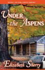 Under the Aspens (The Aspen Series #1)