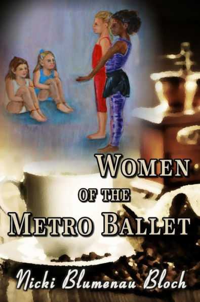 Women Of The Metro Ballet