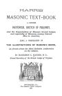 Harris' Masonic Text-Book: A Concise Historical Sketch Of Masonry And The Organization Of Masonic Grand Lodge, And Especially Of Masonry Among Colored Men In America