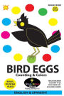 Bird Eggs - Counting & Colors! (Spanish): Huevos de Aves - Contar y Colorear