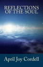 Reflections Of The Soul