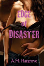 Edge of Disaster