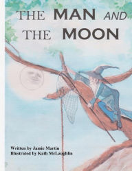 The Man and The Moon