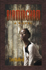 Title: Birmingham, Author: Tim Stafford