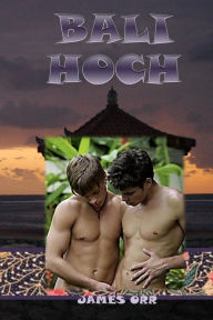 Title: Bali Hoch, Author: James Orr