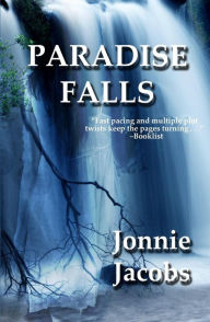 Title: Paradise Falls, Author: Jonnie Jacobs