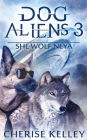 Dog Aliens 3: She Wolf Neya