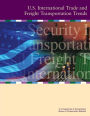 U.S. International Trade and Freight Transportation Trends