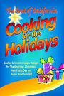 The Soul of California - Cooking for the Holidays