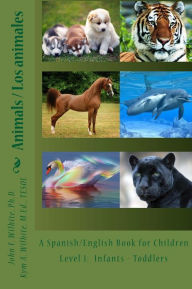 Title: Animals Level 1, Author: Kym Anderson Wilhite M Ed