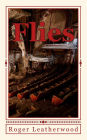 Flies: A Novel