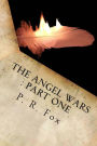 The Angel Wars - Part One: Planet Idol
