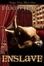Enslave: Vampire Erotic Theatre Romance Series