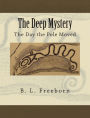 The Deep Mystery: The Day the Pole Moved