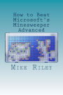 How to Beat Microsoft's Minesweeper Advanced