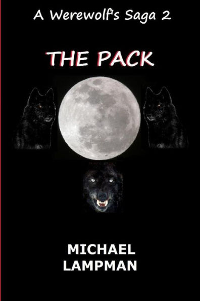 The Pack A Werewolf's Saga