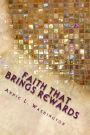 Faith That Brings Rewards: Seeing the Manifestation of Your Prayers